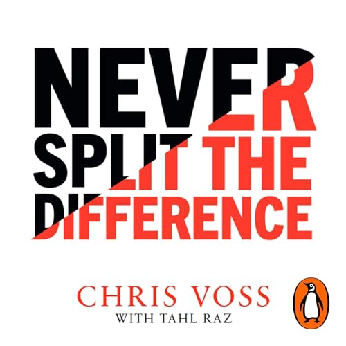 Never Split the Difference - Negotiation Book