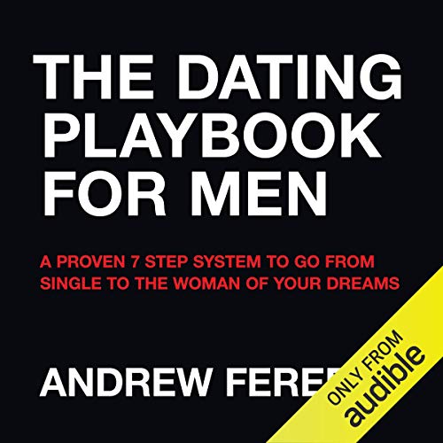 The Dating Playbook for Men